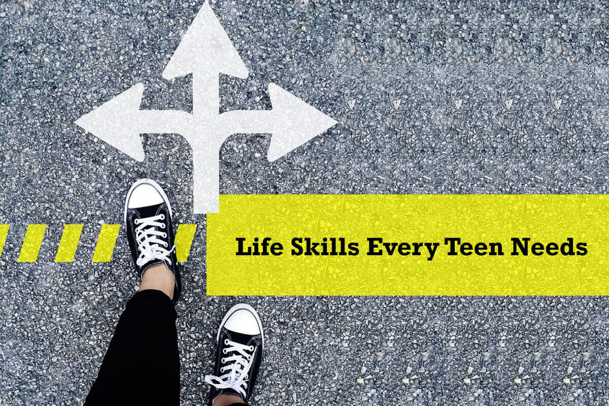 15 Valuable Life Skills to Teach Your Teen