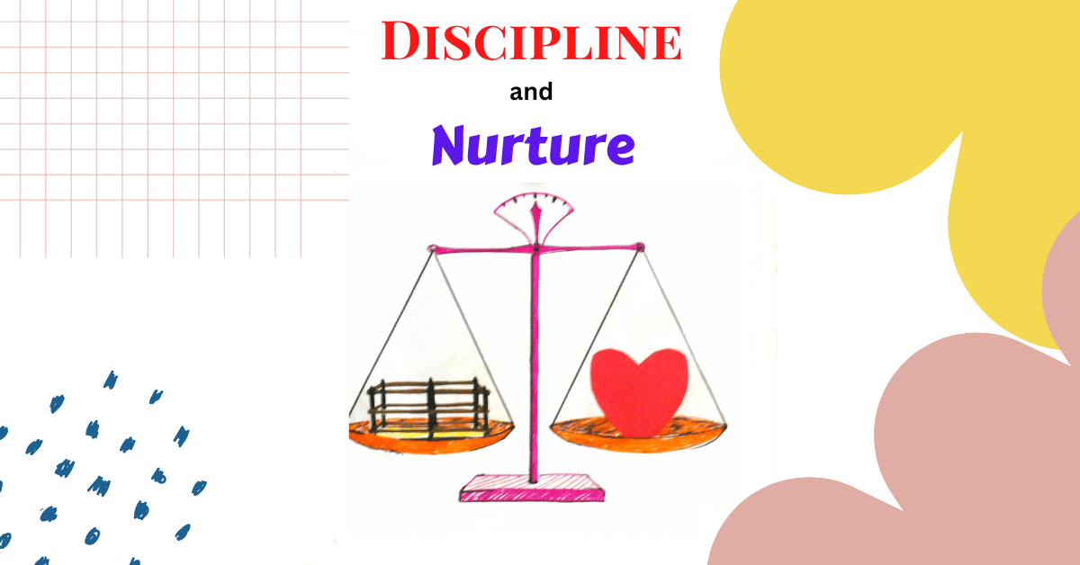 Balancing discipline and nurturing: Finding the right approach for your family